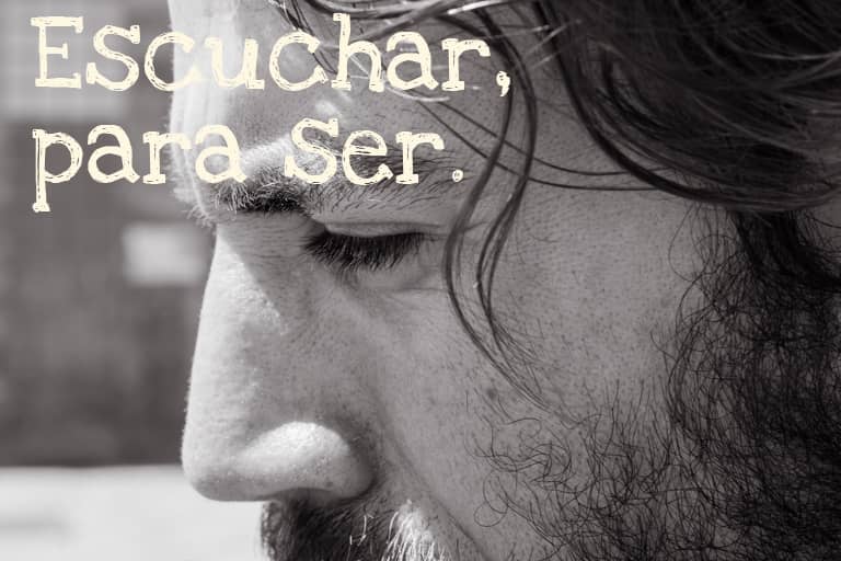 ESCUCHAR PARA SER
