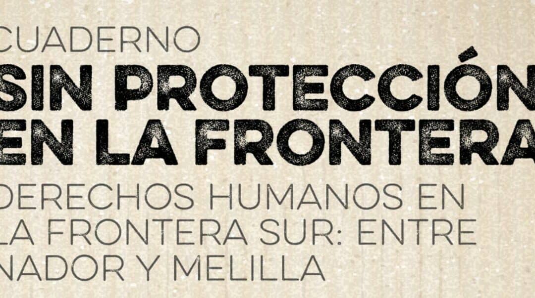 Sin protección en las fronteras
