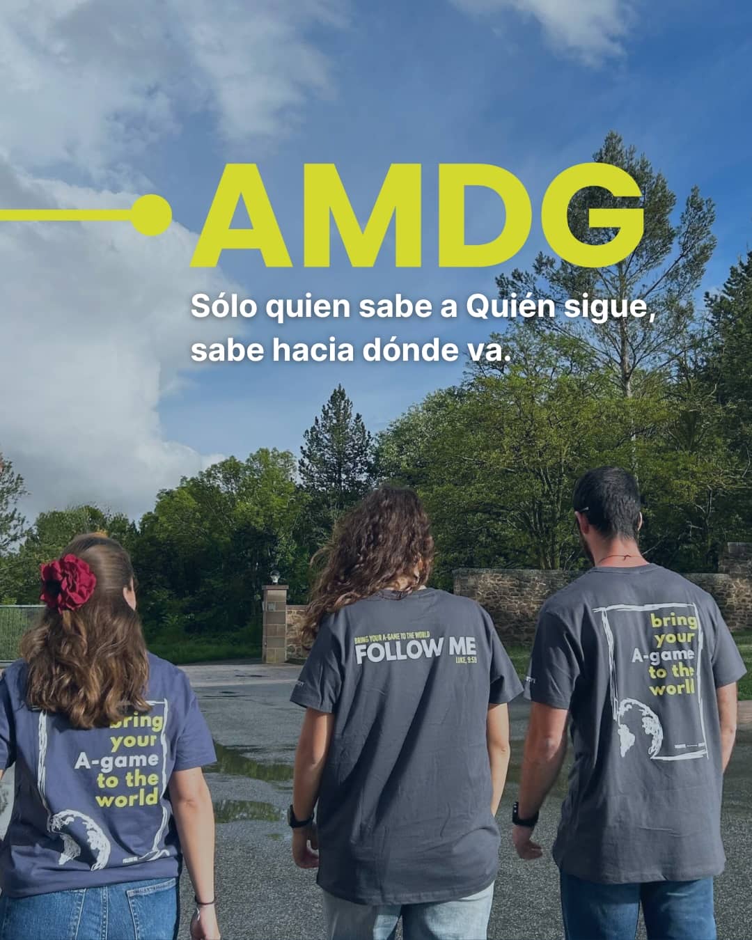 AMDG: una forma de estar en el mundo