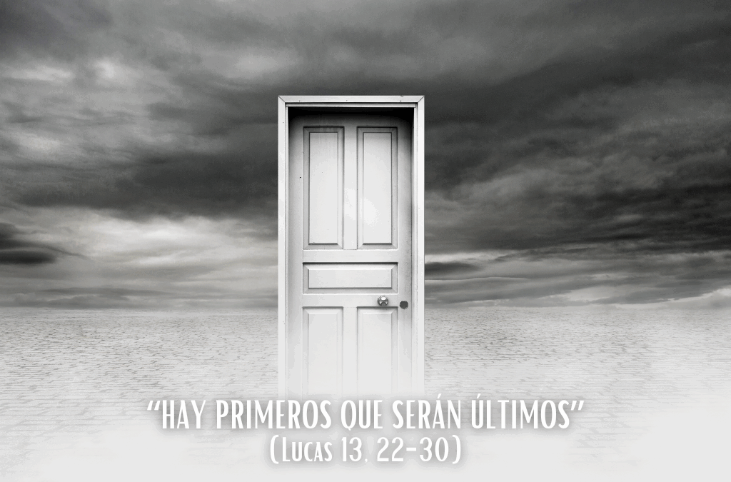 Comentario al Evangelio: “Hay primeros que serán últimos”